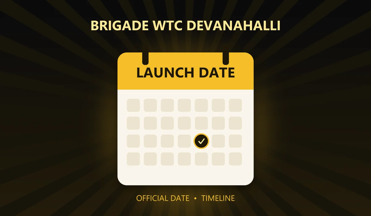 Brigade WTC Devanahalli Launch Date